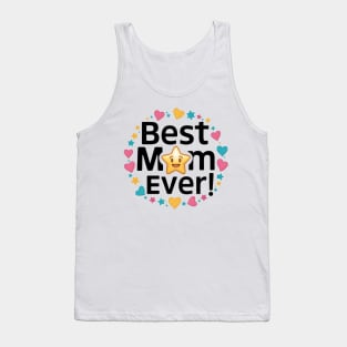 Best mom ever with star and heart Tank Top